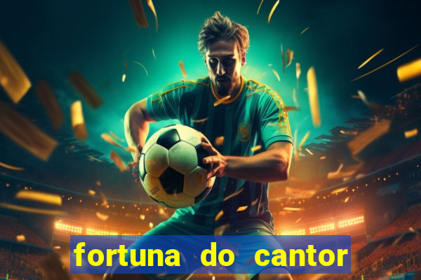 fortuna do cantor sorocaba 2023